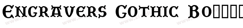 Engravers Gothic Bo字体转换 Engravers Gothic Bo字体转换